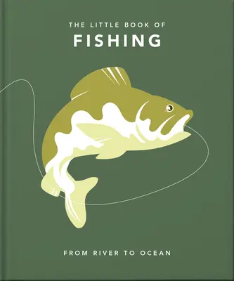 Le Petit Livre de la Pêche - The Little Book of Fishing