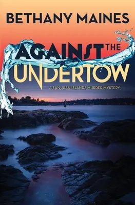 Contre le ressac - Against the Undertow