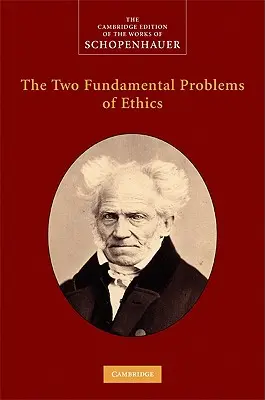 Les deux problèmes fondamentaux de l'éthique - The Two Fundamental Problems of Ethics