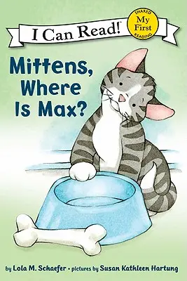 Moufles, où est Max ? - Mittens, Where Is Max?