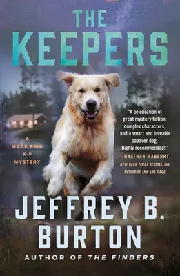 Les gardiens : Un mystère de Mace Reid K-9 - The Keepers: A Mace Reid K-9 Mystery