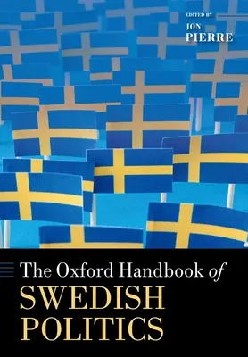 Le manuel d'Oxford sur la politique suédoise - The Oxford Handbook of Swedish Politics