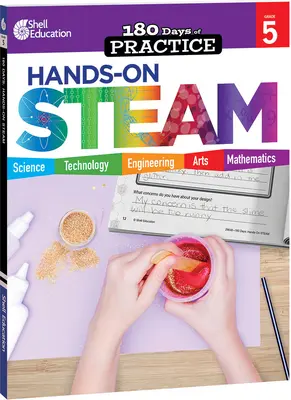 180 Days : Hands-On Steam : 5e année - 180 Days: Hands-On Steam: Grade 5