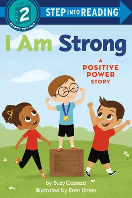 Je suis fort : Une histoire de pouvoir positif - I Am Strong: A Positive Power Story