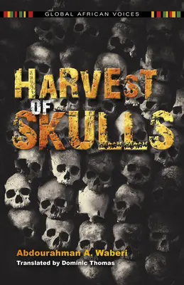 La moisson des crânes - Harvest of Skulls