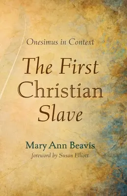 Le premier esclave chrétien - The First Christian Slave