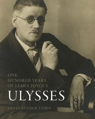 Cent ans d'Ulysse de James Joyce « » » » - One Hundred Years of James Joyce's Ulysses