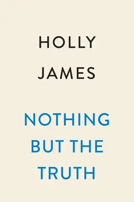 Rien que la vérité - Nothing But the Truth