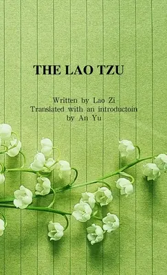 Le Lao Tseu - The Lao Tzu