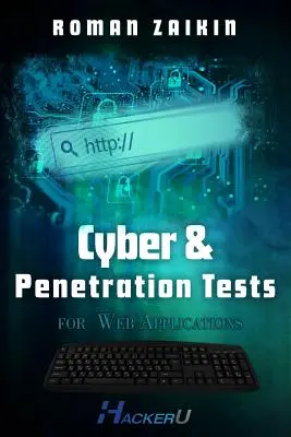 Cyber-tests et tests de pénétration pour les applications web - Cyber and Penetration Tests for Web Applications