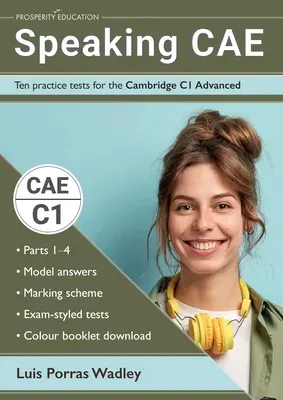Speaking CAE : dix tests d'entraînement pour le Cambridge C1 Advanced - Speaking CAE: Ten practice tests for the Cambridge C1 Advanced