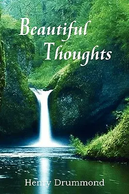 Les belles pensées - Beautiful Thoughts