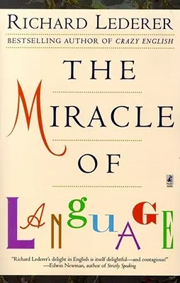 Le miracle de la langue - The Miracle of Language