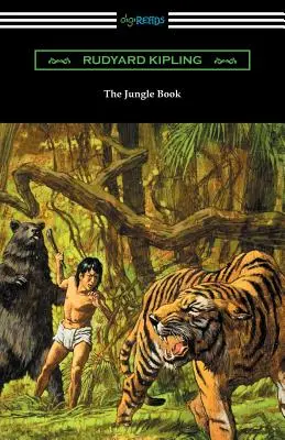 Le Livre de la Jungle (illustré par John L. Kipling, William H. Drake et Paul Frenzeny) - The Jungle Book (Illustrated by John L. Kipling, William H. Drake, and Paul Frenzeny)