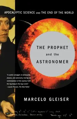 Le prophète et l'astronome : Un voyage scientifique à la fin des temps - The Prophet and the Astronomer: A Scientific Journey to the End of Time