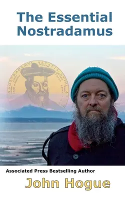 L'essentiel de Nostradamus - The Essential Nostradamus