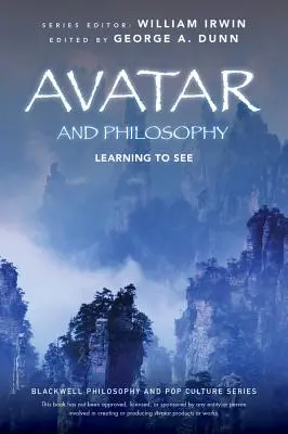 Avatar et la philosophie - Avatar and Philosophy