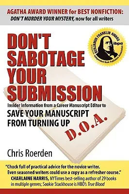 Ne sabotez pas votre soumission - Don't Sabotage Your Submission