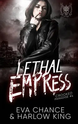 Impératrice mortelle - Lethal Empress