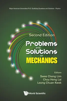 Problèmes et solutions en mécanique (deuxième édition) - Problems and Solutions on Mechanics (Second Edition)