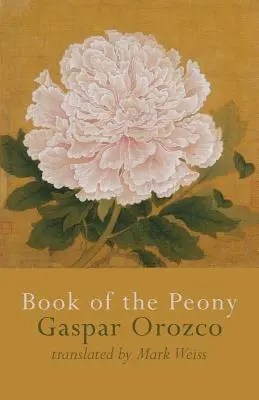 Livre de la pivoine - Book of the Peony