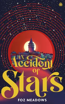 Un accident d'étoiles : Livre I de la série Manifold Worlds - An Accident of Stars: Book I in the Manifold Worlds Series