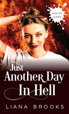 Un autre jour en enfer - Just Another Day In Hell