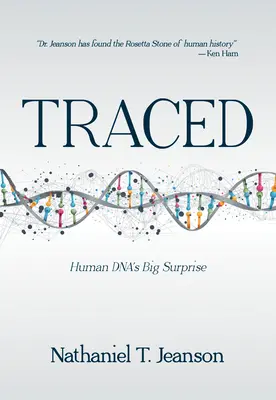 Traced : La grande surprise de l'ADN humain - Traced: Human Dna's Big Surprise