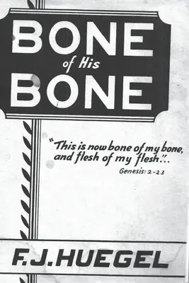 L'os de son os - Bone of His Bone