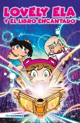 Lovely Ela et le livre encanté - Lovely Ela Y El Libro Encantado