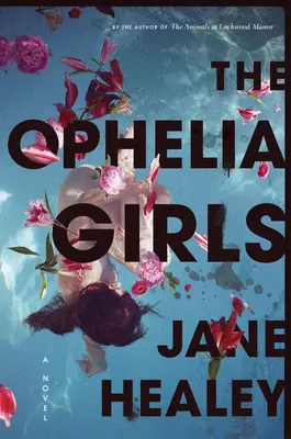 Les filles d'Ophélie - The Ophelia Girls