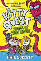 Kitty Quest : L'épreuve du tentacule - Kitty Quest: Trial by Tentacle