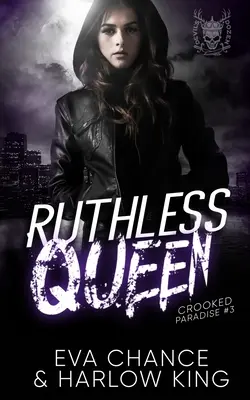 Reine impitoyable - Ruthless Queen