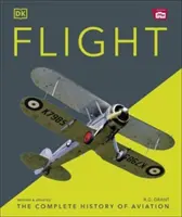 Vol - L'histoire complète de l'aviation - Flight - The Complete History of Aviation