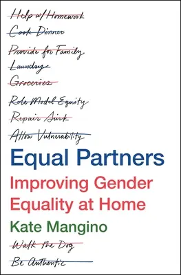 Partenaires égaux : Améliorer l'égalité des sexes à la maison - Equal Partners: Improving Gender Equality at Home