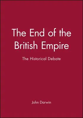 La fin de l'empire britannique - The End of the British Empire