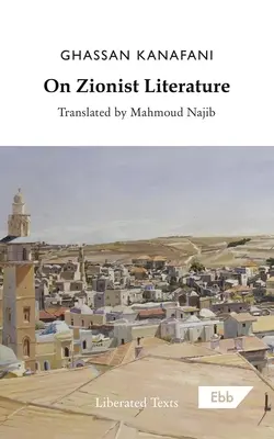 Sur la littérature sioniste - On Zionist Literature