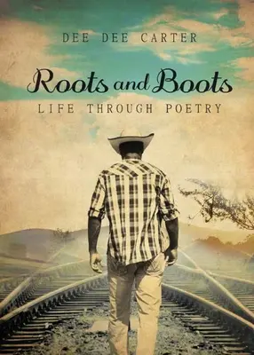 Racines et bottes - Roots & Boots