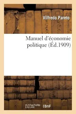 Manuel d'économie politique - Manuel d'conomie Politique