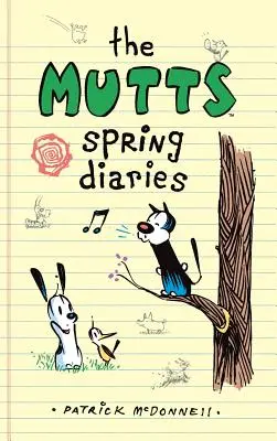 Le journal du printemps des Mutts - The Mutts Spring Diaries