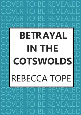 Trahison dans les Cotswolds - Betrayal in the Cotswolds