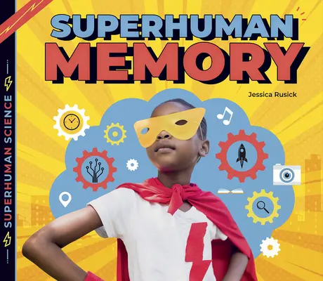 Une mémoire surhumaine - Superhuman Memory