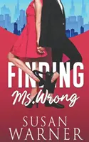 A la recherche de Mme Wrong - Finding Ms. Wrong