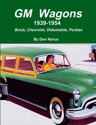 Wagons GM 1939-1954 - GM Wagons 1939-1954