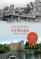 Newark à travers le temps - Newark Through Time