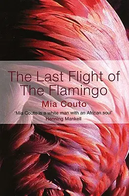 Le dernier vol du flamant rose - The Last Flight of the Flamingo