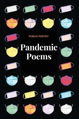 Poèmes pandémiques - Pandemic Poems