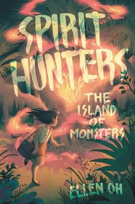 Chasseurs d'esprits : L'île des monstres - Spirit Hunters: The Island of Monsters