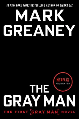 The Gray Man (Netflix Movie Tie-In)