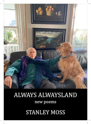 Always Alwaysland : Nouveaux poèmes - Always Alwaysland: New Poems